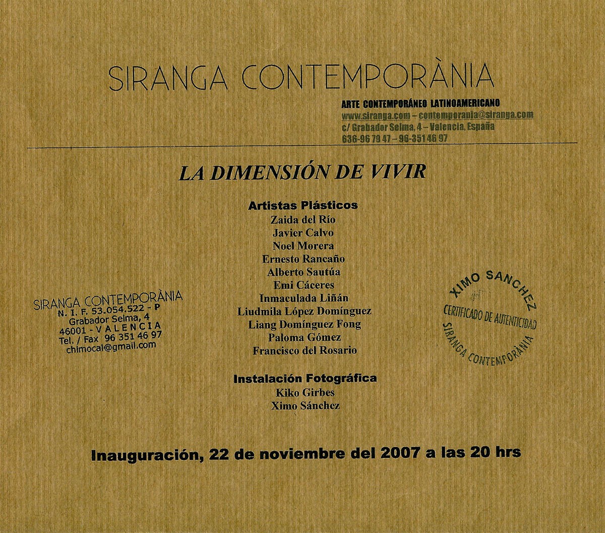 Exposición Galería Siranga. Valencia. España. 2007